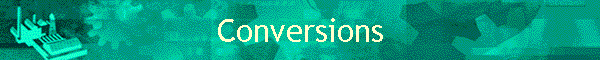 Conversions